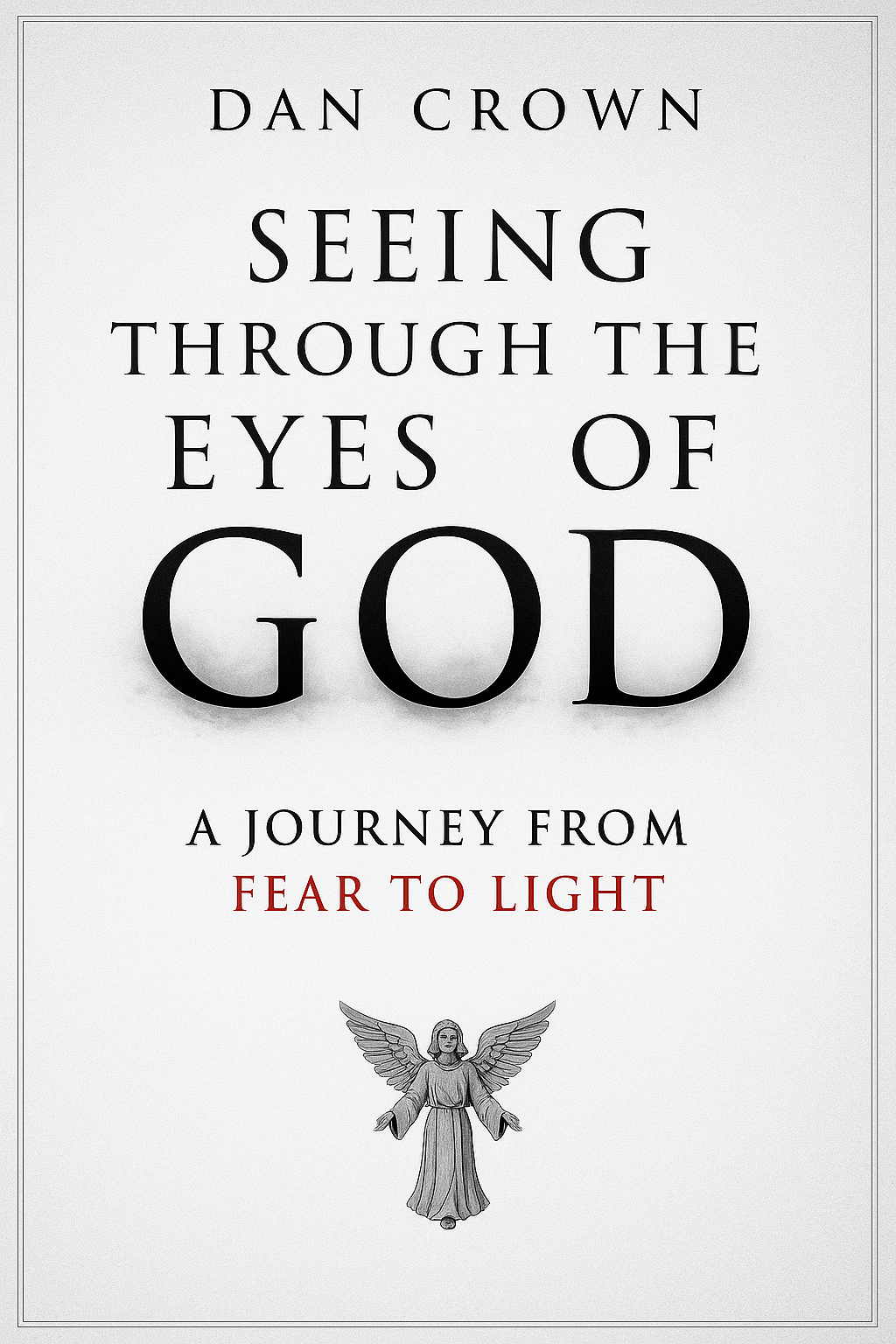 Seeing through the eyes of God